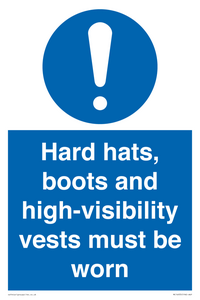 Hard hats, boots and high-visibility vests must be worn